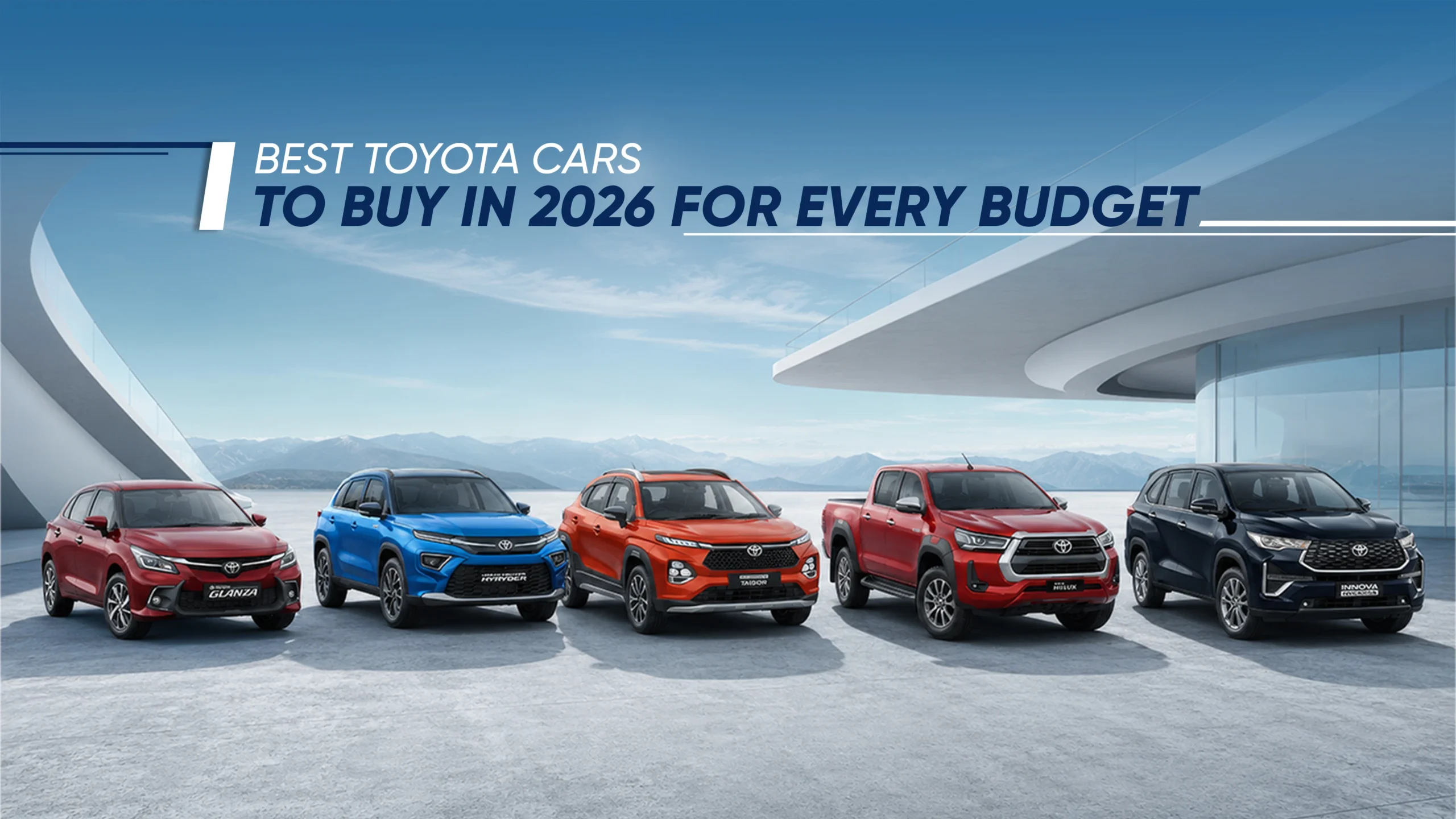 Best Toyota Cars for 2026 Across SUV, MPV and Sedan Segments